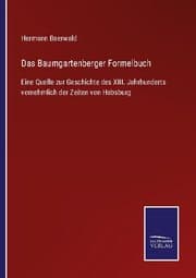 Cover von Das Baumgartenberger Formelbuch