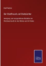 Cover von Der Obstfreund und Obstzüchter