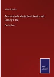 Cover von Geschichte der deutschen Literatur seit Lessing's Tod