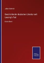 Cover von Geschichte der deutschen Literatur seit Lessing's Tod