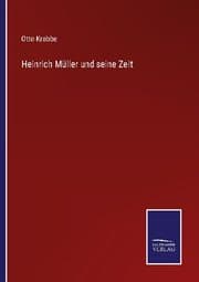 Cover von Heinrich Müller und seine Zeit