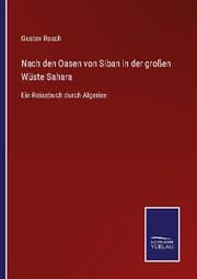 Cover von Nach den Oasen von Siban in der großen Wüste Sahara