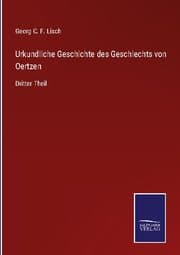 Cover von Urkundliche Geschichte des Geschlechts von Oertzen