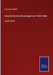 Cover von Geschichte der Mineralogie von 1650-1860
