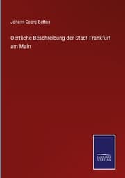 Cover von Oertliche Beschreibung der Stadt Frankfurt am Main