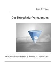 Cover von Das Dreieck der Verleugnung