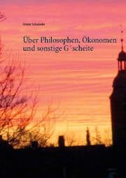 Cover von Über Philosophen, Ökonomen und sonstige G'scheite
