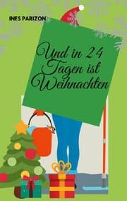 Cover von Und in 24 Tagen ist Weihnachten