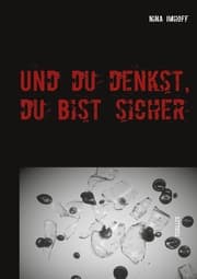 Cover von Und du denkst, du bist sicher