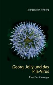 Cover von Georg, Jolly und das Pila-Virus