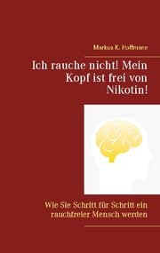 Cover von Ich rauche nicht! Mein Kopf ist frei von Nikotin!