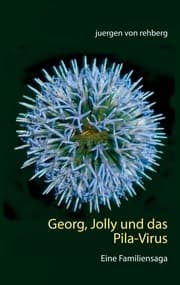 Cover von Georg, Jolly und das Pila-Virus