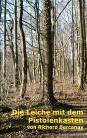 Cover von Die Leiche mit dem Pistolenkasten