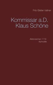 Cover von Kommissar a.D. Klaus Schöne