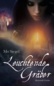 Cover von Leuchtende Gräber