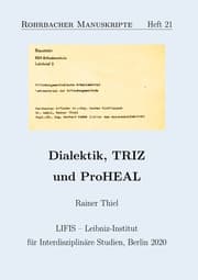 Cover von Dialektik, TRIZ und ProHEAL