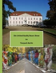 Cover von Die United Buddy Bears Show im Tierpark Berlin