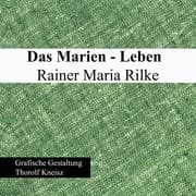 Cover von Das Marien-Leben Rainer Maria Rilke