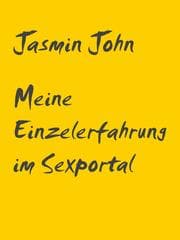 Cover von Meine Einzelerfahrung im Sexportal