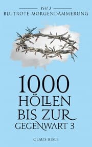 Cover von 1000 Höllen bis zur Gegenwart III