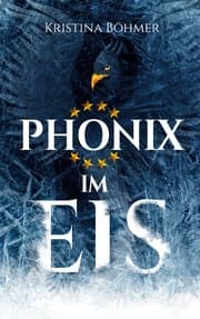 Cover von Phönix im Eis
