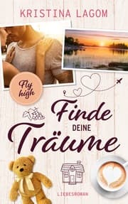 Cover von (Fly high) Finde deine Träume