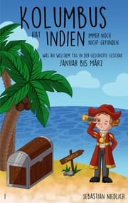 Cover von Kolumbus hat Indien immer noch nicht gefunden Band 1