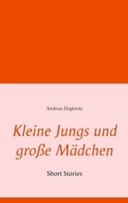Cover von Kleine Jungs und große Mädchen