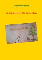 Cover von Cupcake feiert Weihnachten