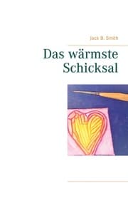 Cover von Das wärmste Schicksal