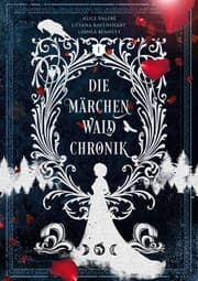 Cover von Märchenwaldchronik: Band 1