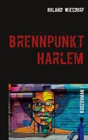 Cover von Brennpunkt Harlem