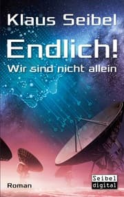 Cover von Endlich! - Wir sind nicht allein