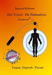 Cover von Der Tensor - Die Einhandrute, Energierute