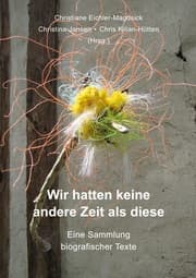 Cover von Wir hatten keine andere Zeit als diese