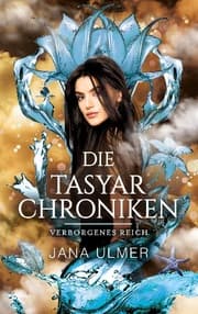 Cover von Die Tasyar-Chroniken
