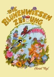 Cover von Die Blumenwiesen-Zeitung