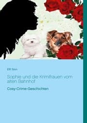 Cover von Sophie und die Krimifrauen vom alten Bahnhof