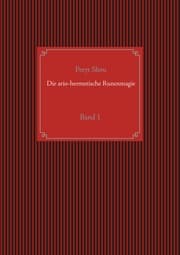 Cover von Die ario-hermetische Runenmagie