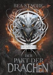 Cover von Der Pakt der Drachen - Gefährten