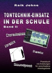 Cover von Tontechnik-Einsatz in der Schule - Band II