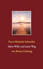 Cover von Mein Wille und mein Weg
