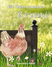 Cover von Ein Huhn namens Bruni