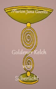 Cover von Goldener Kelch vom Silberlicht