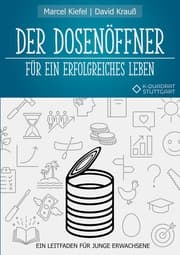 Cover von Der Dosenöffner für ein erfolgreiches Leben