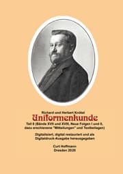 Cover von Richard und Herbert Knötel, Uniformenkunde Teil 6 (Bände XVII und XVIII, Neue Folgen I und II, dazu erschienene Mitteilungen und Textbeilagen)