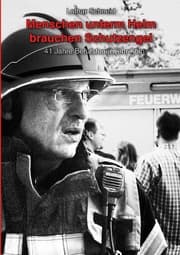Cover von Menschen unterm Helm brauchen Schutzengel