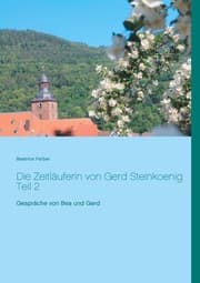 Cover von Die Zeitläuferin von Gerd Steinkoenig Teil 2