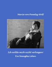Cover von Ich wollte mich nicht verbiegen