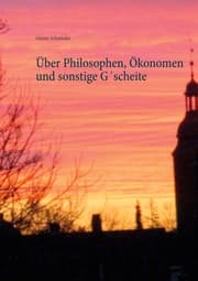 Cover von Über Philosophen, Ökonomen und sonstige G'scheite
